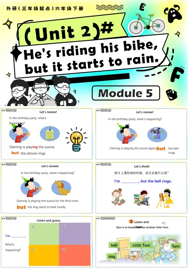 外研六年级英语下册Module5 Unit2 He's riding his bike, but it starts to rain PPT课件含教案