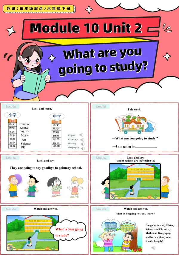 外研三年级起点六年级下册Module10 Unit2 What are you going to study?PPT课件含教案