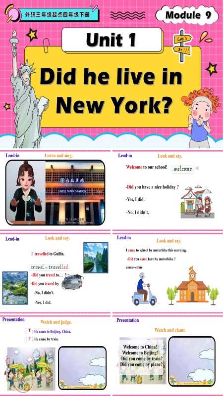 外研三年级起点四年级下册Module9 Unit1 Did he live in New York PPT课件含教案